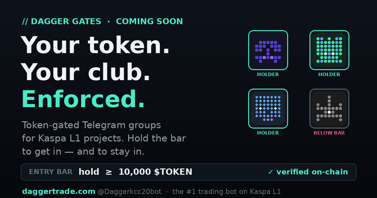 DAGGER GATES — token-gated Telegram communities. Holders get in; below the bar gets bounced.